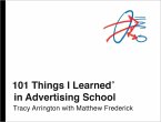 101 Things I Learned® in Advertising School (eBook, ePUB)