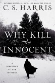 Why Kill the Innocent (eBook, ePUB)