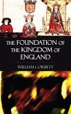 The Foundation of the Kingdom of England (eBook, ePUB)