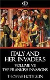 Italy and Her Invaders (eBook, ePUB)