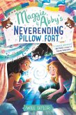 Maggie & Abby's Neverending Pillow Fort (eBook, ePUB)