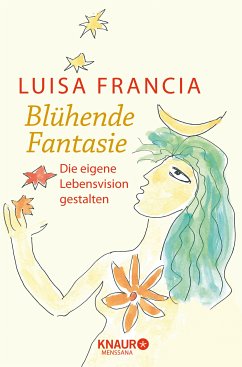 Blühende Fantasie (eBook, ePUB) - Francia, Luisa