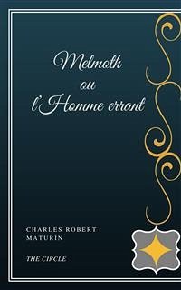 Melmoth ou l’Homme errant (eBook, ePUB) - Robert Maturin, Charles