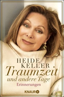 Traumzeit und andere Tage (eBook, ePUB) - Keller, Heide