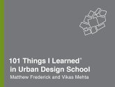 101 Things I Learned® in Urban Design School (eBook, ePUB)