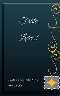 Fables - Livre II (eBook, ePUB) - de La Fontaine, Jean