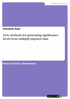 New methods for generating significance levels from multiply-imputed data (eBook, PDF)