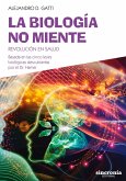 La biología no miente (eBook, ePUB) La biología no miente (eBook, ePUB)