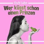 Wer küsst schon einen Prinzen (MP3-Download)