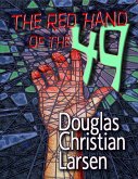 The Red Hand of the 49 (eBook, ePUB)