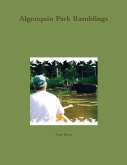 Algonquin Park Ramblings (eBook, ePUB)