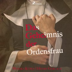 Das Geheimnis der Ordensfrau (Ungekürzt) (MP3-Download) - Küble, Monika; Gerlach, Henry