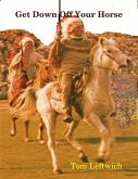 Get Down Off Your Horse (eBook, ePUB)