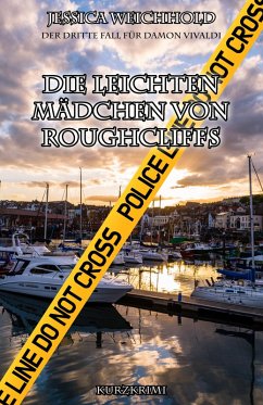 Die leichten Mädchen von Roughcliffs (eBook, ePUB) - Weichhold, Jessica