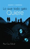 Lo que todo gato quiere (eBook, ePUB)