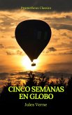 Cinco semanas en globo (Prometheus Classics) (eBook, ePUB)