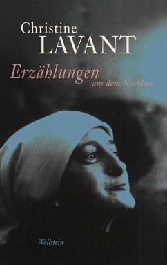 Erzählungen aus dem Nachlass (eBook, PDF) - Lavant, Christine