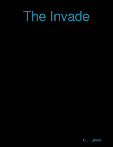 The Invade (eBook, ePUB) The Invade (eBook, ePUB)