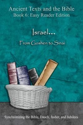 Israel... From Goshen to Sinai - Easy Reader Edition (eBook, ePUB) Israel... From Goshen to Sinai - Easy Reader Edition (eBook, ePUB)
