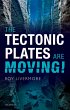 The Tectonic Plates are Moving! (eBook,... - Bild 1