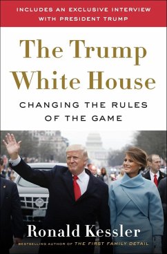 The Trump White House (eBook, ePUB) - Kessler, Ronald