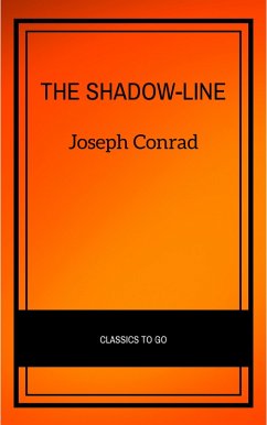 The Shadow-Line: A Confession (Vintage Classics) (eBook, ePUB) - Conrad, Joseph