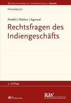 Rechtsfragen des Indiengeschäfts (eBook, ePUB) - Podehl, Jörg; Mathur, C. S.; Agarwal, Shalini