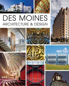 Des Moines Architecture & Design (eBook, ePUB) - Pridmore, Jay