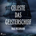 Celeste - das Geisterschiff (Ungekürzt) (MP3-Download)