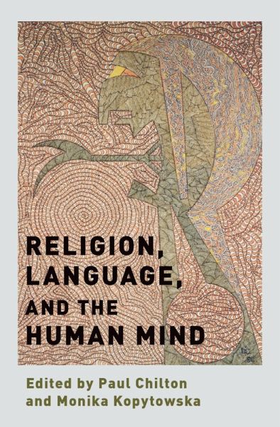 Religion, Language, and the Human Mind (eBook, ePUB) Religion, Language, and the Human Mind (eBook, ePUB)
