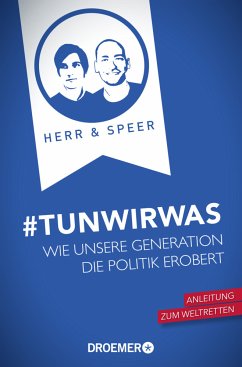 #TunWirWas - Herr, Vincent-Immanuel;Speer, Martin