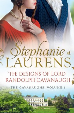 The Designs Of Lord Randolph Cavanaugh (eBook, ePUB) - Laurens, Stephanie