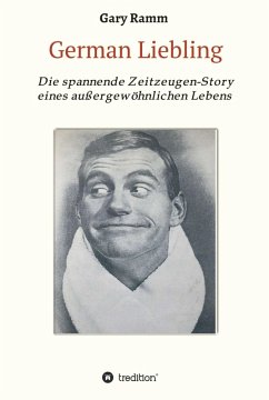 German Liebling (eBook, ePUB) - Ramm, Gary
