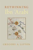 Rethinking Ibn 'Arabi (eBook, ePUB)