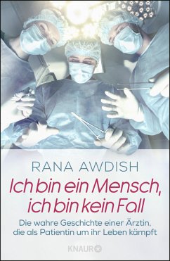 Ich bin ein Mensch, ich bin kein Fall - Awdish, Rana