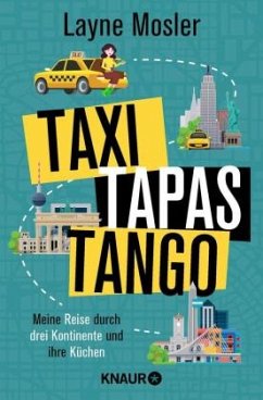 Taxi, Tapas, Tango - Mosler, Layne