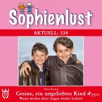 Sophienlust Aktuell 334: Gesine, ein ungeliebtes Kind. (Ungekürzt) (MP3-Download)