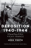 Deposition 1940-1944 (eBook, ePUB)