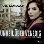Unheil über Venedig: Romantischer Thriller (MP3-Download)