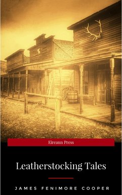 Cover The Complete Leatherstocking Tales (eBook, ePUB)
