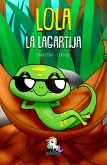 Lola la lagartija (eBook, ePUB)