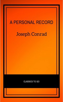 A Personal Record (eBook, ePUB) - Conrad, Joseph