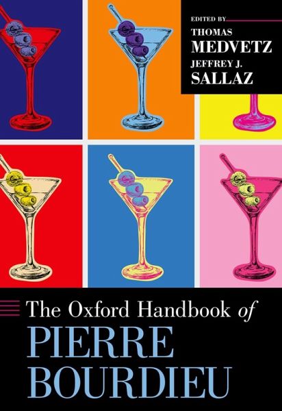 The Oxford Handbook of Pierre Bourdieu (eBook, ePUB)