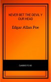 Never Bet the Devil Your Head (eBook, ePUB)