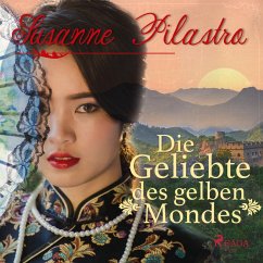 Die Geliebte des gelben Mondes (Ungekürzt) (MP3-Download) - Pilastro, Susanne