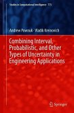 Combining Interval, Probabilistic, and Other Types of Uncertainty in Engineering Applications