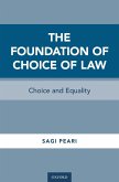 The Foundation of Choice of Law (eBook, ePUB)