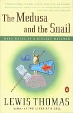 The Medusa and the Snail (eBook, ePUB)
