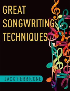 Great Songwriting Techniques (eBook, ePUB) - Perricone, Jack