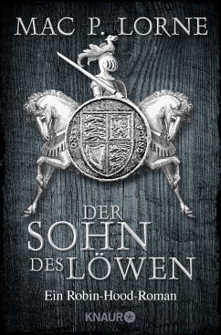 Der Sohn des Löwen / Robin Hood Bd.5 - Lorne, Mac P.